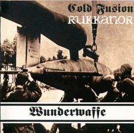 Cold Fusion : Wunderwaffe